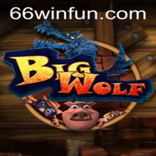 Exploring BigWolf: A Thrilling Adventure in the Gaming World