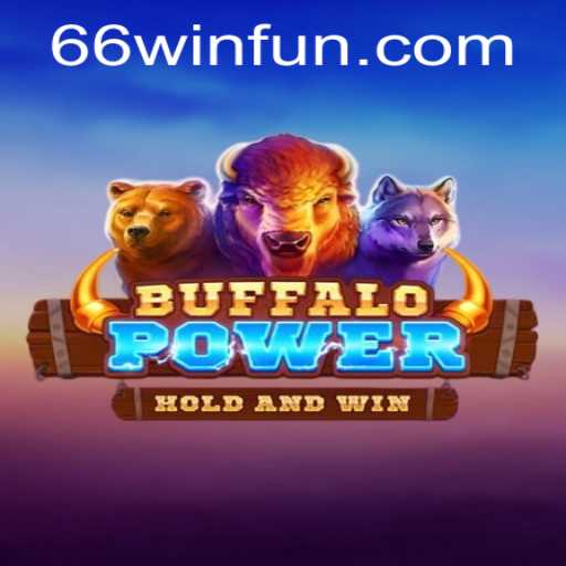 BuffaloPower: Embrace the Thrill with 66WIN