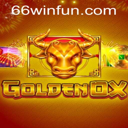 Unveiling the Thrilling World of GoldenOx: The Ultimate Guide to 66WIN